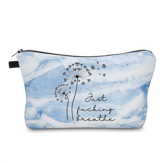 Pouch - Adult, Just Fucking Breathe