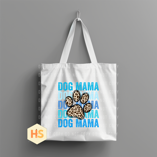 Tote Bag - Dog Mama - PREORDER 7/8-7/11