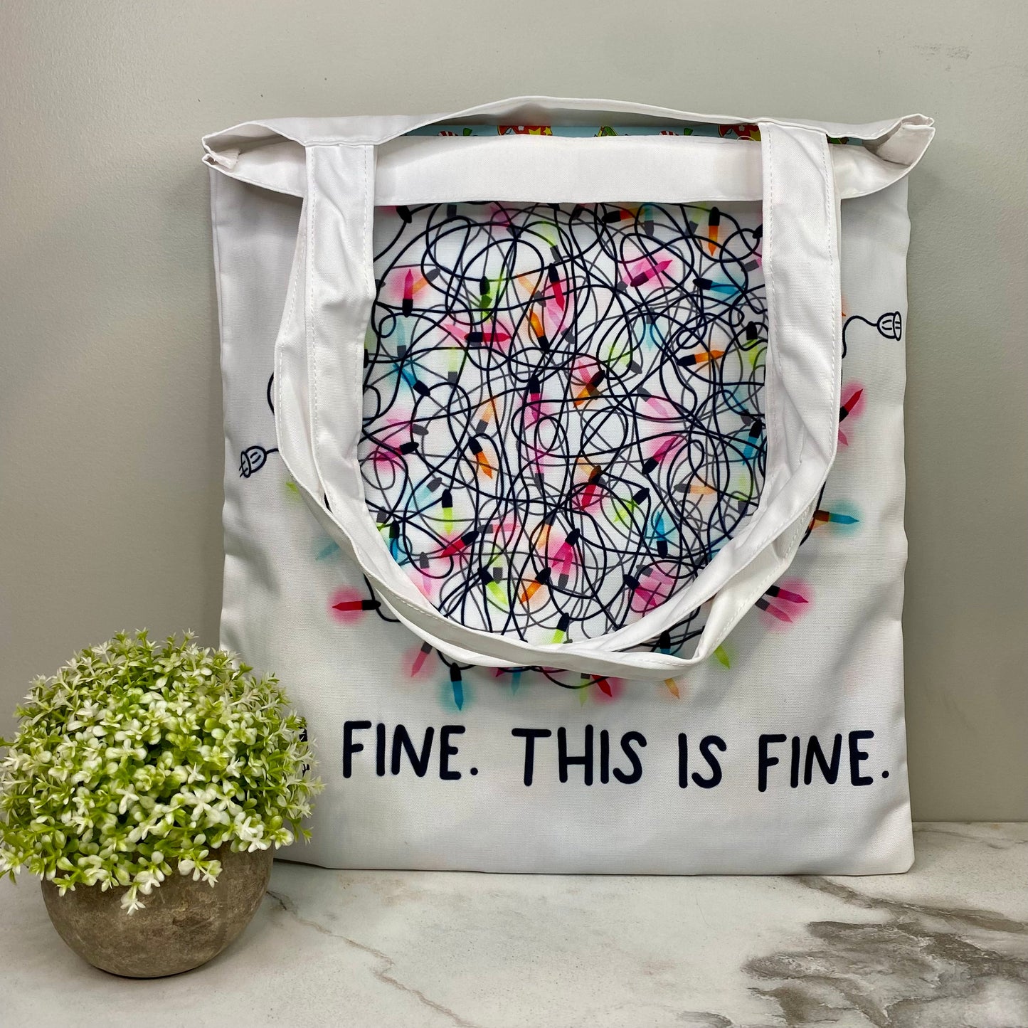 Tote Bag - Christmas - #33 - I’m Fine Lights