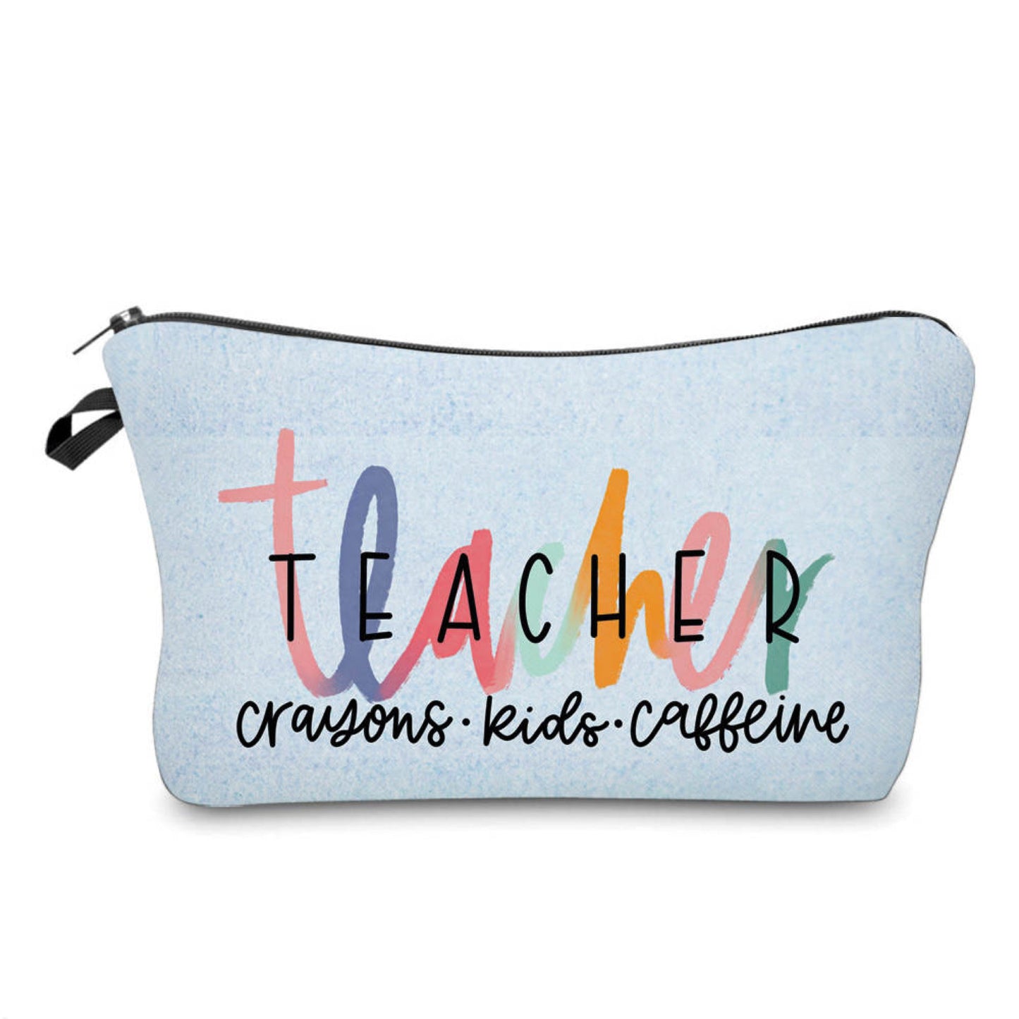 Pouch - Teacher Crayons, Kids, & Caffeine